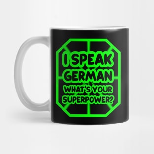 I speak german, what's your superpower? Mug